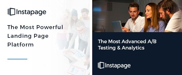 This picture shows two different Instapage display ads based on the user's engagement with the brand.