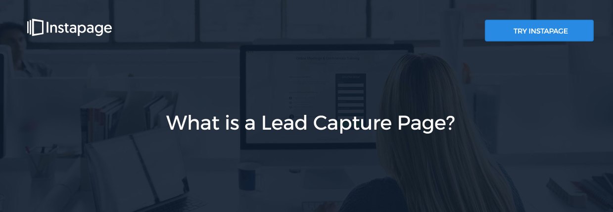 Start Here: The Most Comprehensive Lead Capture Guide Available